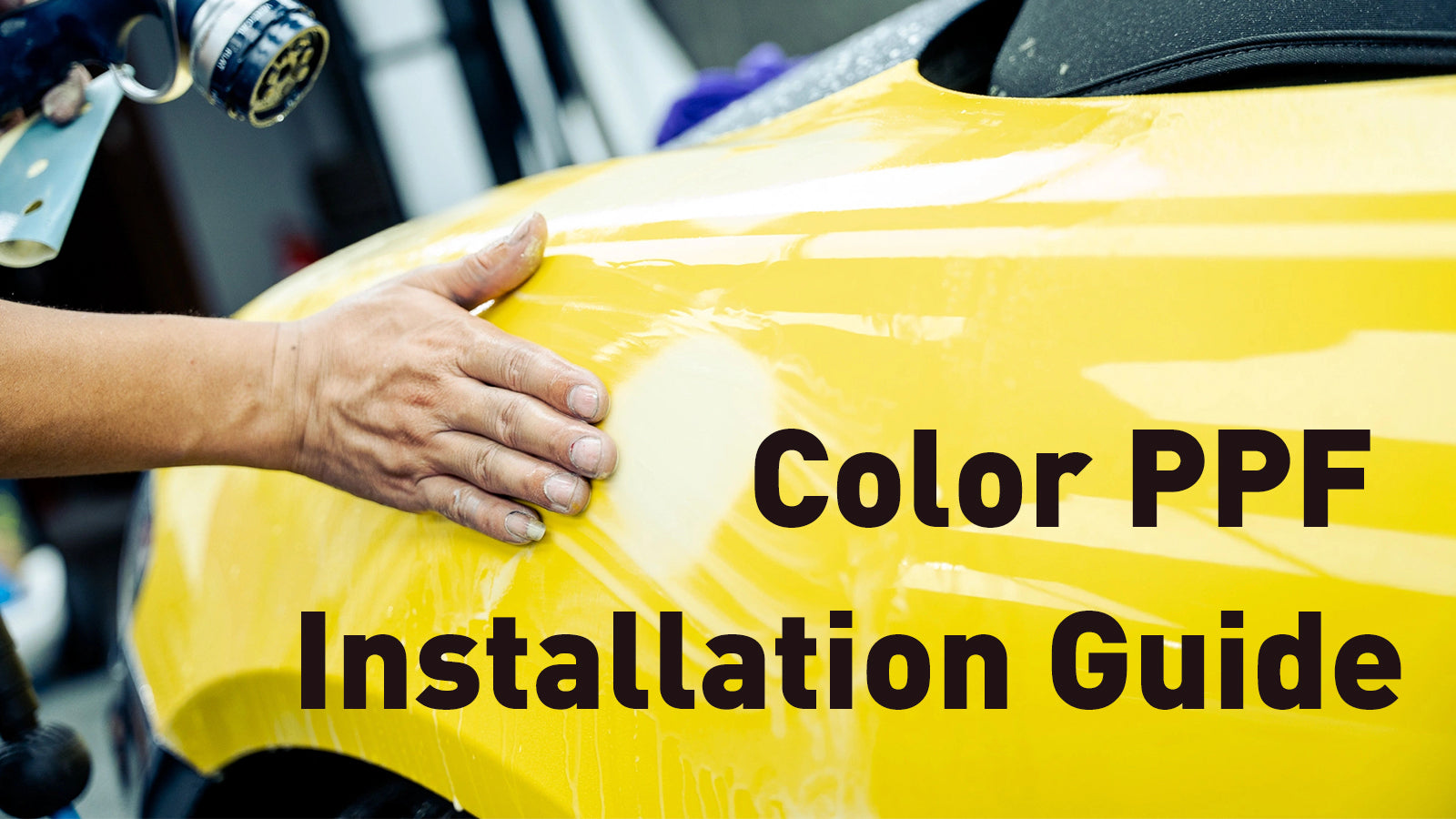 Color PPF Installation Guide