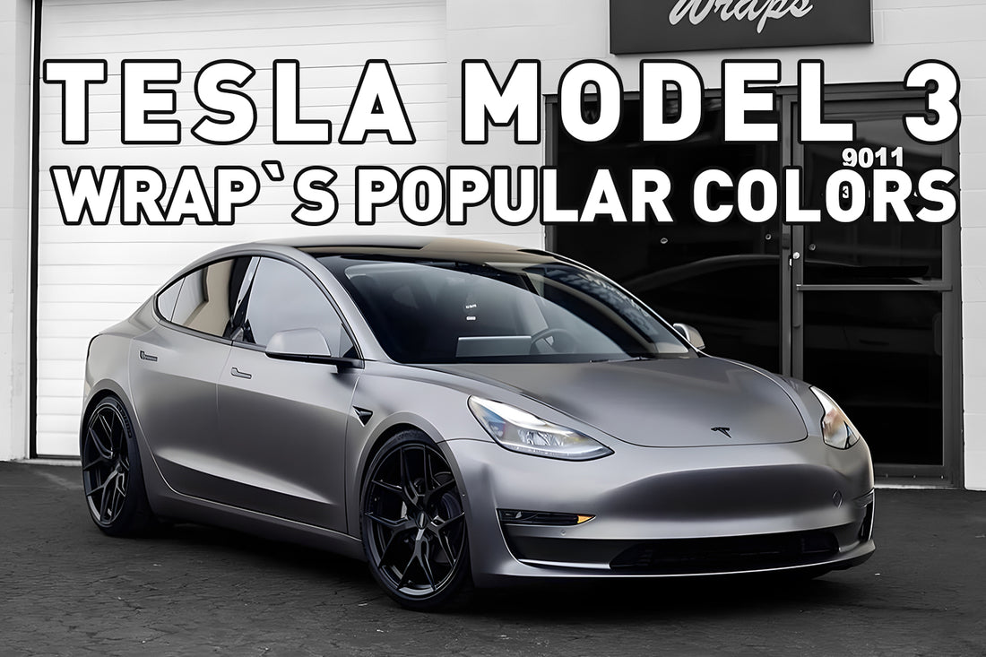 Tesla Model 3 Wrap`s Popular Colors